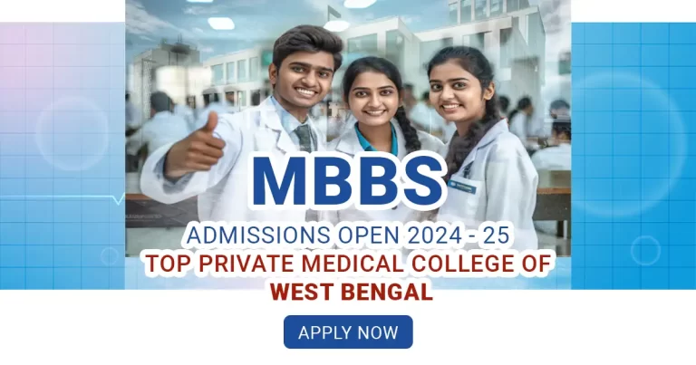 Direct Admissions Open: Top Medical Colleges in West Bengal